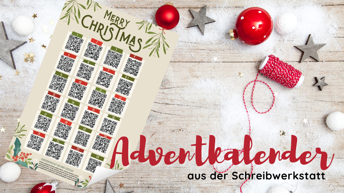 Weihnachtliche Grüße aus der Schreibwerkstatt